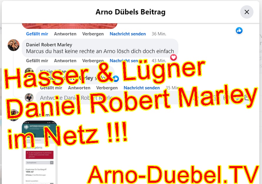 Deutsche Bahn Mitarbeiter Daniel Robert Marley mit Lügen & Hass im Netz gegen Dübelboss