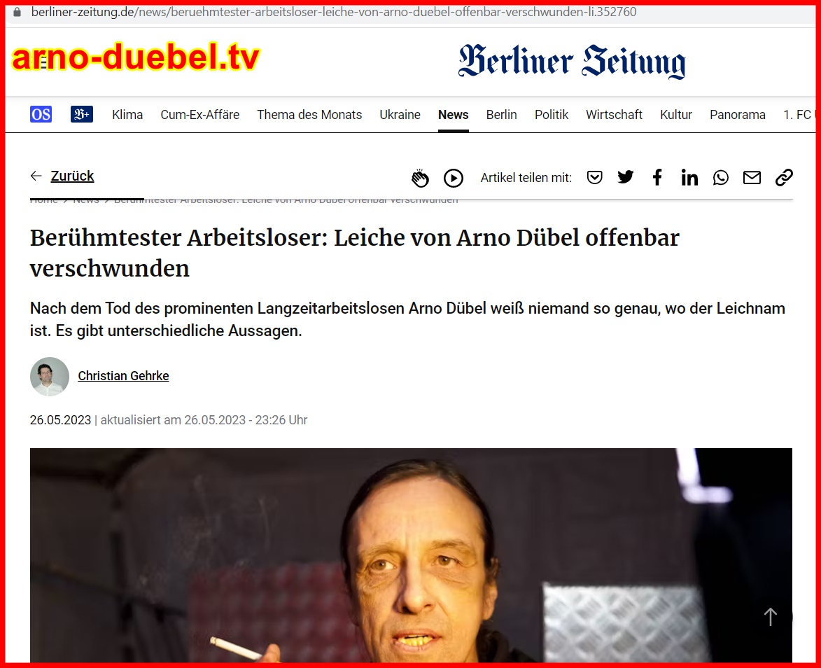 Berühmtester Arbeitsloser: Leiche von Arno Dübel offenbar verschwunden | Berliner Zeitung