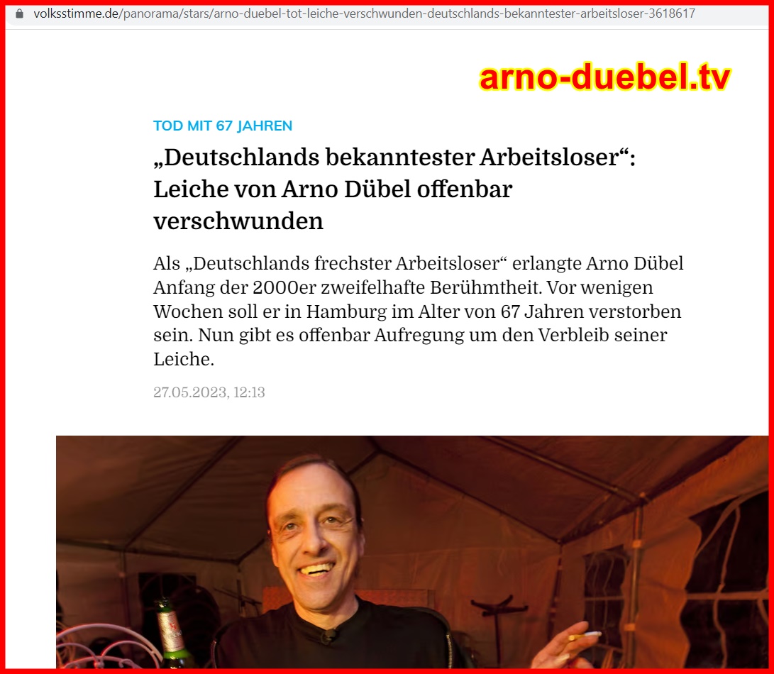 „Deutschlands bekanntester Arbeitsloser“: Leiche von Arno Dübel offenbar verschwunden | Volksstimme